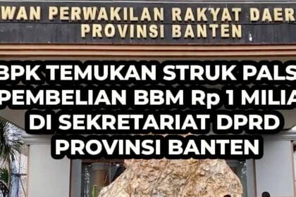 PEMALSUAN BBM DPRD BANTEN