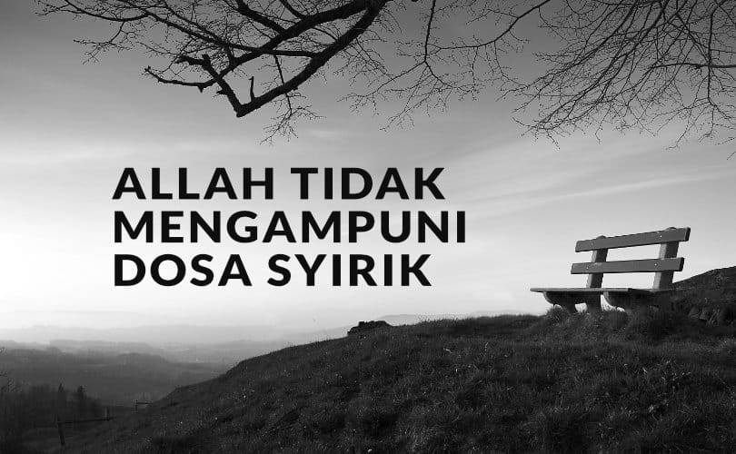 Dosa syirik (Foto : Muslim.or.id)