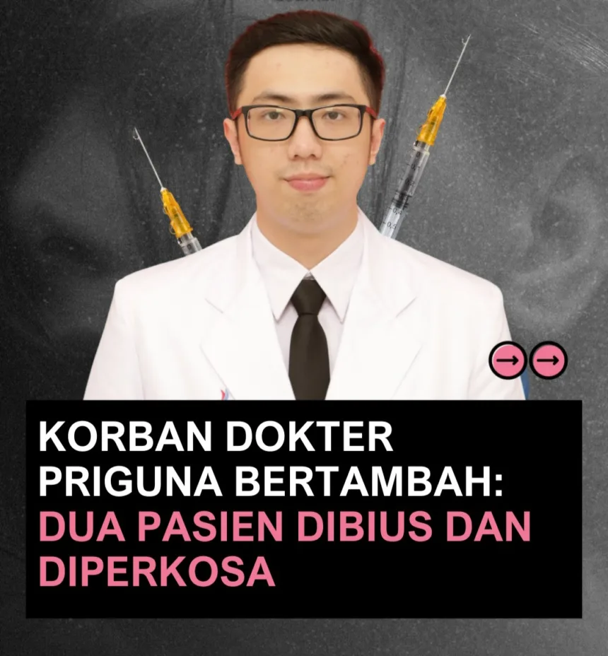 Korban Dokter Priguna Bertambah 2 Orang, Mereka Dibius Lalu Diperkosa 1 korban dokter Priguna bertambah,