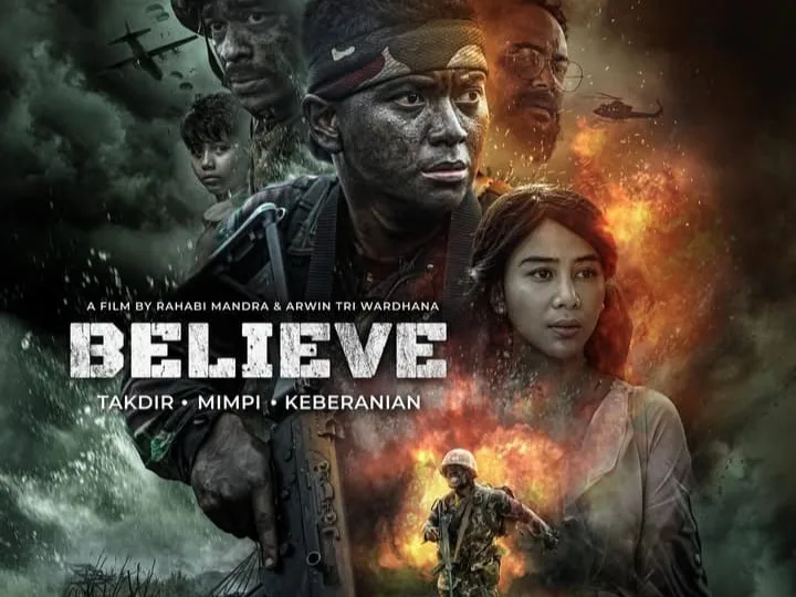 Film Believe Siap Tayang, Sajikan Kisah Perjuangan TNI 1 Film Believe