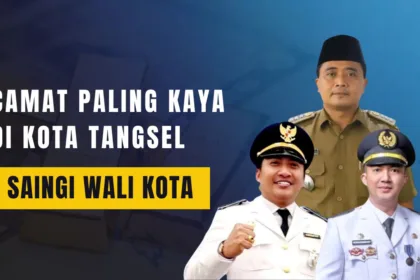 Camat paling kaya di Tangsel